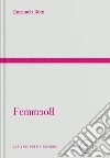 FemmeoB. una donna in poesia libro