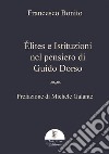 Élites e istituzioni nel pensiero di Guido Dorso libro