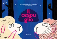Il cespuglio. Ediz. a colori libro