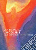 L'Apocalisse nelle conferenze di Rudolf Steiner