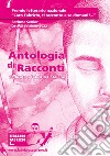 Antologia di racconti dedicata a Fabrizio Catalano. Sezione junior. Ottava edizione 2022 libro