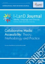 I-LanD Journal. Identity, language and diversity (2023). Vol. 1: Collaborative Media Accessibility: Theory, Methodology and Practice libro