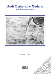 Studi medievali e moderni. Arte, letteratura, storia (2025). Vol. 1 libro