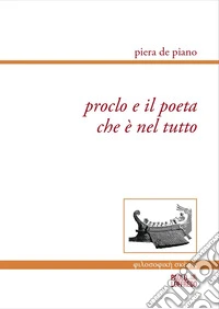 Proclo e il poeta che è nel tutto libro
