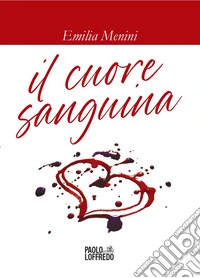 Il cuore sanguina libro