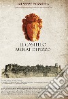 Il castello di Murat di Pizzo. Ediz. ampliata libro