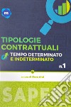 Tipologie contrattuali: tempo determinato e indeterminato libro