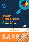 Legge di bilancio. La guida alle novità libro