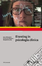 Il testing in psicologia clinica