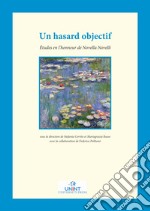 Un hasard objectif. Études en l'honneur de Novella Novelli