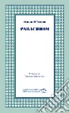 Parachrom. Frammenti e scampoli di tempo libro di D'Amaro Sergio