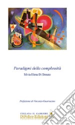 Paradigmi della complessità libro