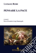 Pensare la pace libro