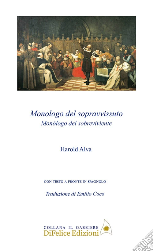 Monologo del sopravvissuto. Ediz. multilingue