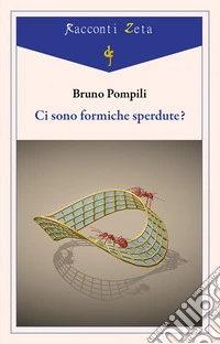 Ci sono formiche sperdute?