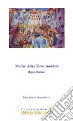 Notizie dalla Terra stondata libro