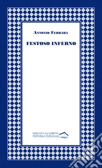 Festoso inferno