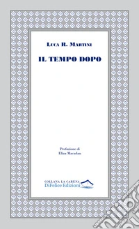 Il tempo dopo libro