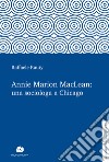 Annie Marion MacLean: una sociologa a Chicago libro