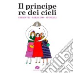 Il principe re dei cieli libro