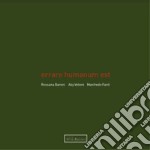 Errare humanum est. Ediz. illustrata. Con QR code libro