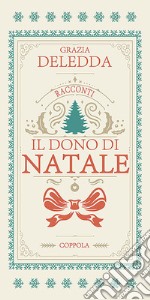 Il dono di Natale libro