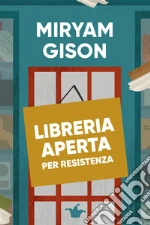 Libreria aperta per resistenza libro