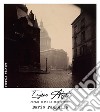 Eugène Atget. Parigi città in dissolvenza libro di Faggella Dario