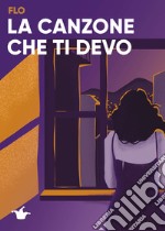 La canzone che ti devo libro