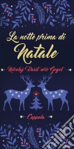 La notte prima di Natale libro