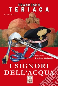 I signori dell'acqua libro