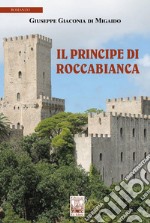 Il principe di Roccabianca libro