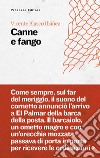 Canne e fango libro di Blasco Ibáñez Vicente