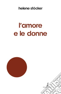 L'amore e le donne