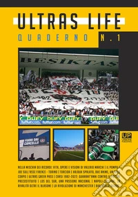 Ultras life. Vol. 1