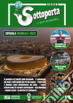 Sottoporta review. Il calcio internazionale. Vol. 6 libro