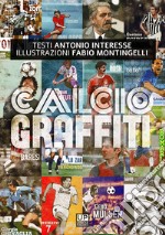 Calcio graffiti libro