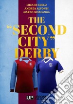 The «second city» derby