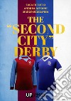 The «second city» derby libro