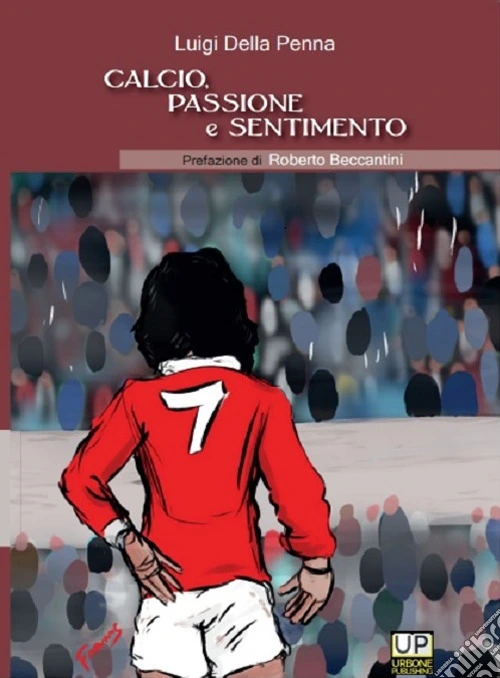 Calcio passione e sentimento