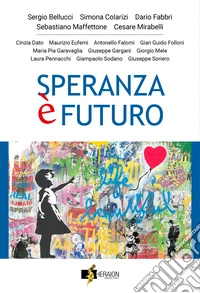 Speranza è futuro