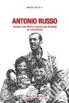 Antonio Russo libro di Borrelli Antonio