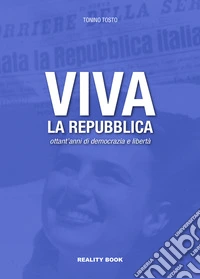 Viva la Repubblica libro