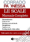 Le scale. Manuale completo libro