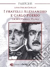 I fratelli Alessandro e Carlo Poerio. Libertà, patria e poesia libro di Poerio Riverso Anna