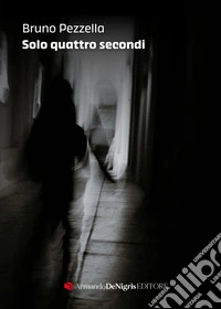 Solo quattro secondi