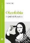 Oicofobia. Il ripudio della nazione libro