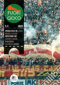 Fuori gioco. Vol. 3 libro