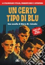 Un certo tipo di blu libro