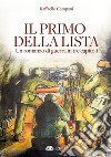 Il primo della lista libro di Campani Raffaello